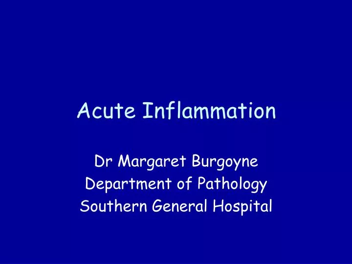 acute inflammation