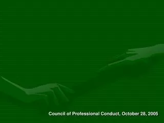 council of professional conduct october 28 2005