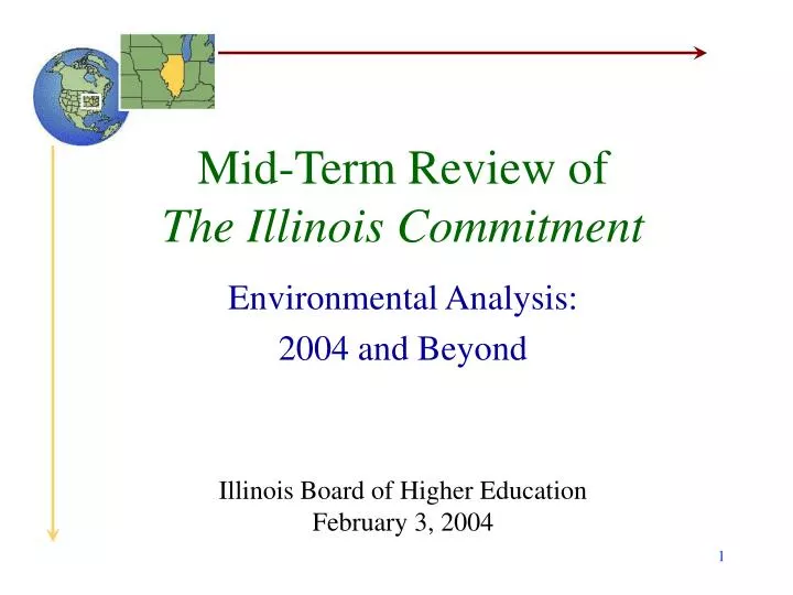mid term review of the illinois commitment