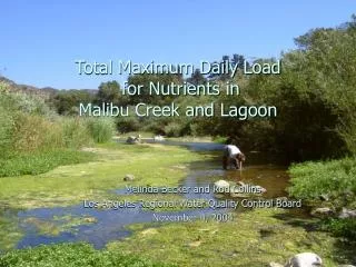Total Maximum Daily Load for Nutrients in Malibu Creek and Lagoon