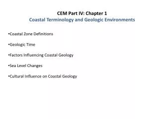 CEM Part IV: Chapter 1 Coastal Terminology and Geologic Environments