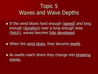 Topic 5 Waves and Wave Depths