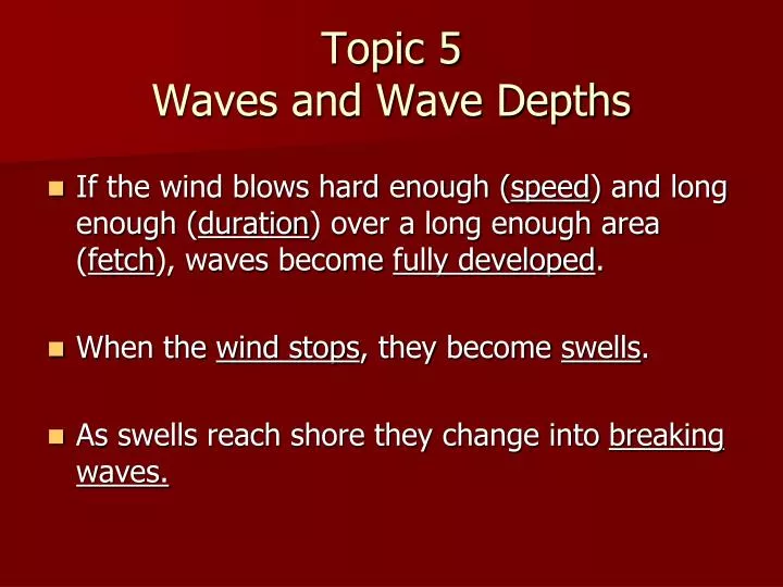 topic 5 waves and wave depths