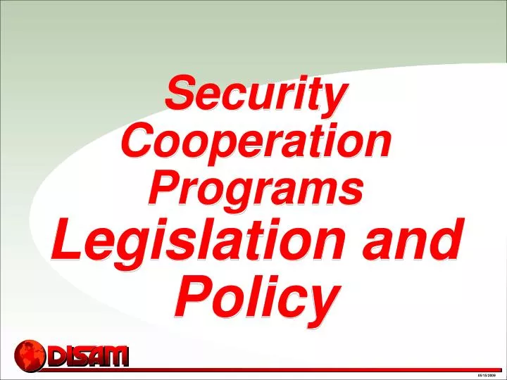 security cooperation programs legislation and policy