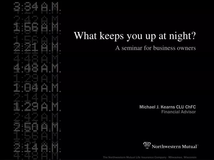 what keeps you up at night a seminar for business owners