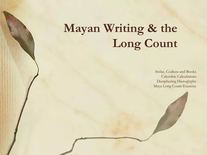 mayan writing the long count