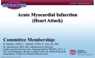 Acute Myocardial Infarction (Heart Attack)