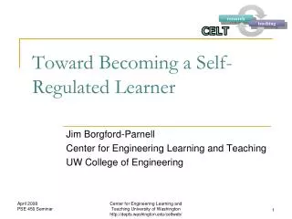 Toward Becoming a Self-Regulated Learner