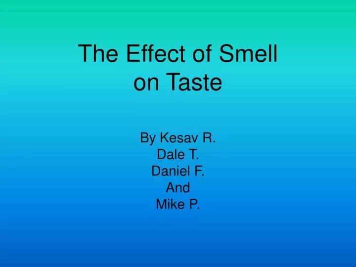 the effect of smell on taste
