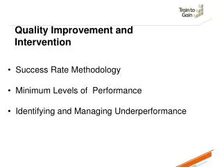 Quality Improvement and Intervention