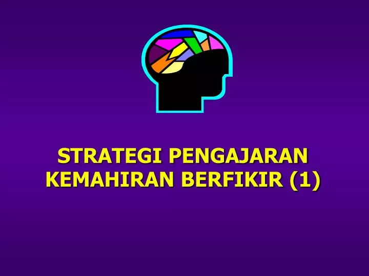 strategi pengajaran kemahiran berfikir 1