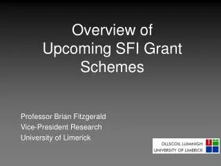 Overview of Upcoming SFI Grant Schemes