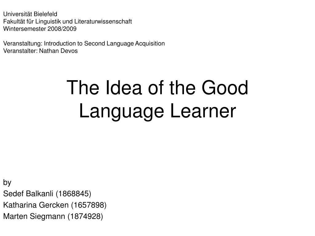 PPT - The Idea of the Good Language Learner PowerPoint Presentation ...