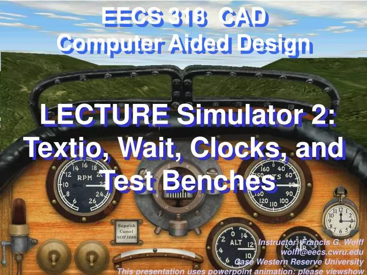 lecture simulator 2 textio wait clocks and test benches