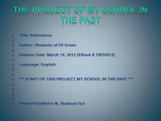 The Project of My School in the Past