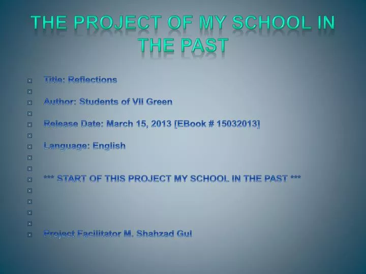 the project of my school in the past