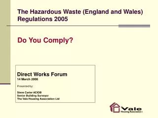The Hazardous Waste (England and Wales) Regulations 2005