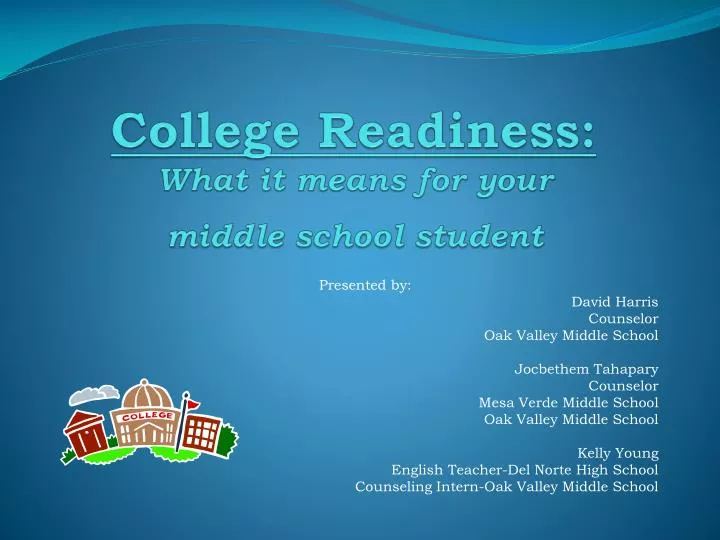 college readiness what it means for your middle school student