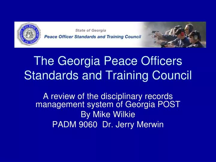 the georgia peace officers standards and training council