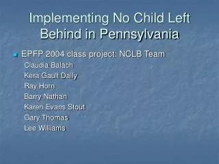 Implementing No Child Left Behind in Pennsylvania