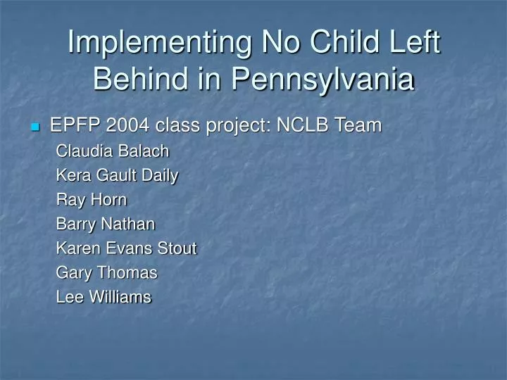 implementing no child left behind in pennsylvania