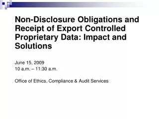 Non-Disclosure Obligations and Receipt of Export Controlled Proprietary Data: Impact and Solutions