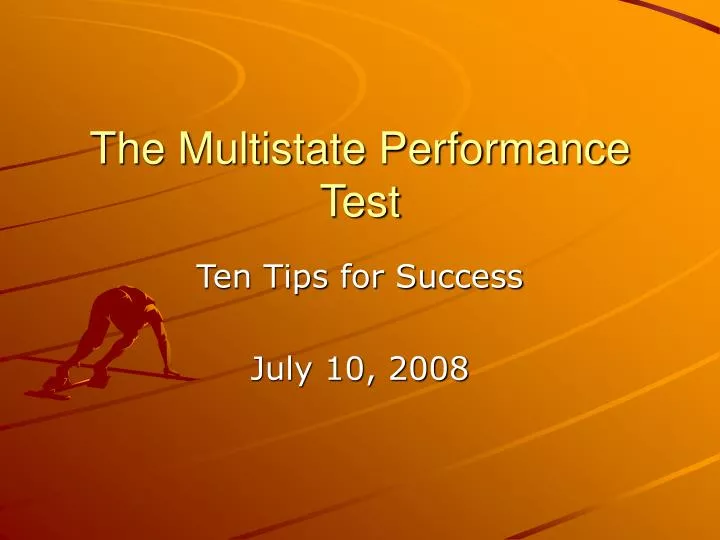 the multistate performance test