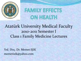 FAMILY EFFECTS ON HEALTH