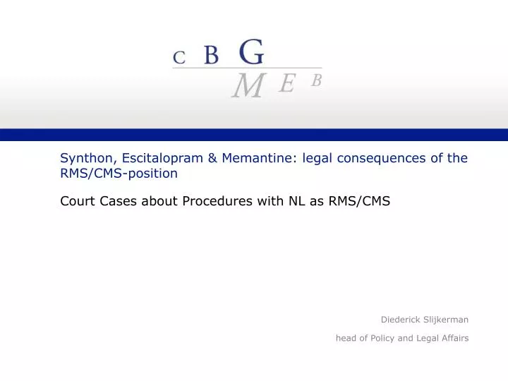 synthon escitalopram memantine legal consequences of the rms cms position