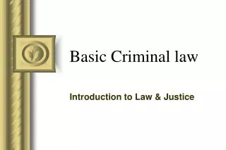 Basic Criminal law