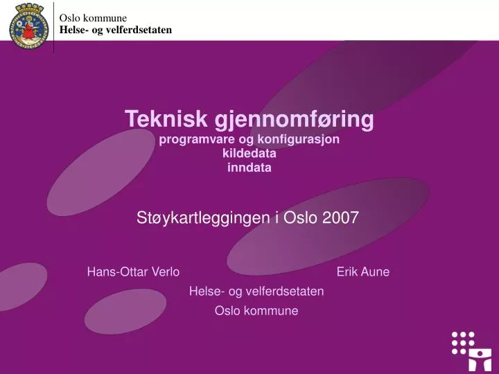 teknisk gjennomf ring programvare og konfigurasjon kildedata inndata