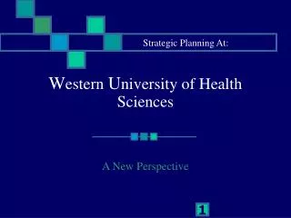 W estern U niversity of Health Sciences
