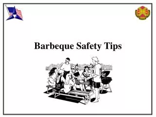Barbeque Safety Tips