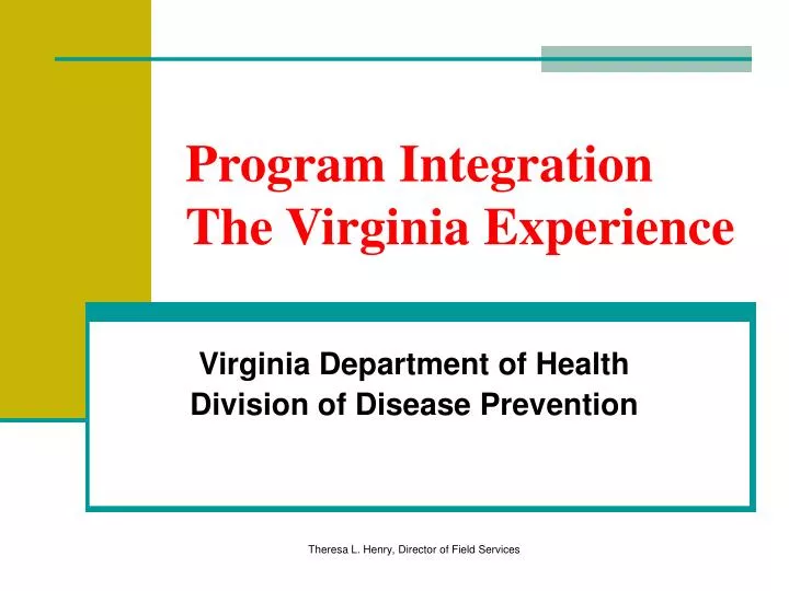 program integration the virginia experience