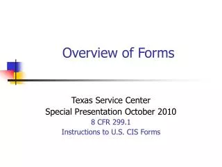 Overview of Forms
