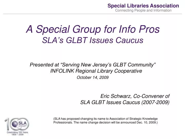 a special group for info pros sla s glbt issues caucus