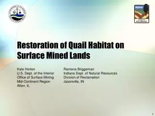 Restoration of Quail Habitat on 	Surface Mined Lands