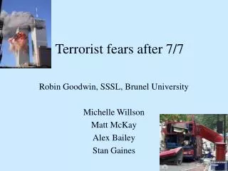 Terrorist fears after 7/7