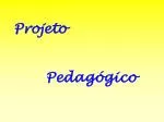 Projeto Pedagógico - slide 1