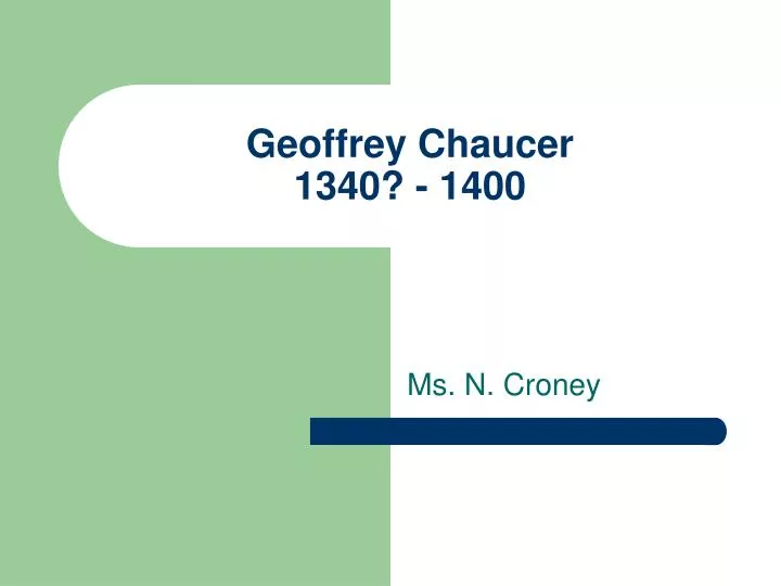 geoffrey chaucer 1340 1400