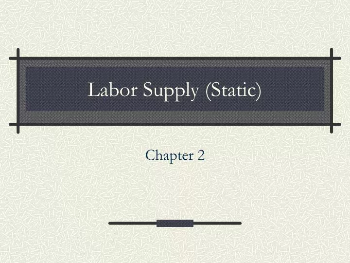 labor supply static