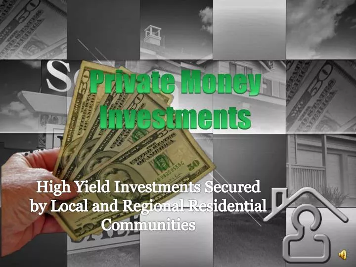 private money investments