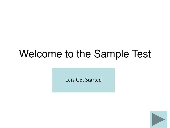 welcome to the sample test