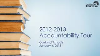 2012-2013 Accountability Tour