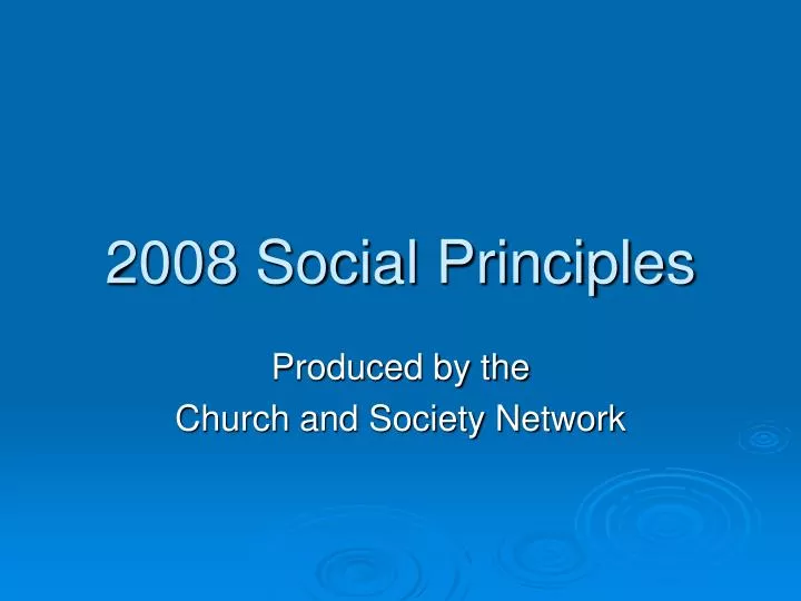 2008 social principles