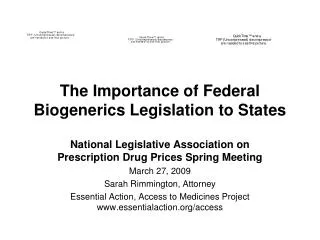 The Importance of Federal Biogenerics Legislation to States