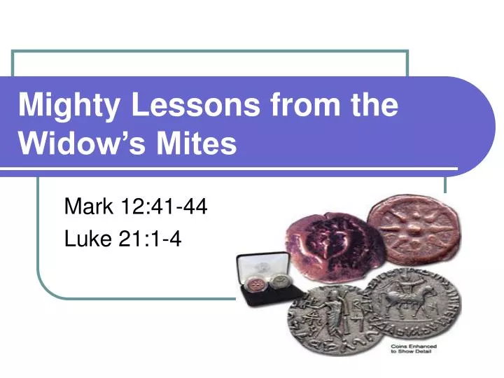 mighty lessons from the widow s mites