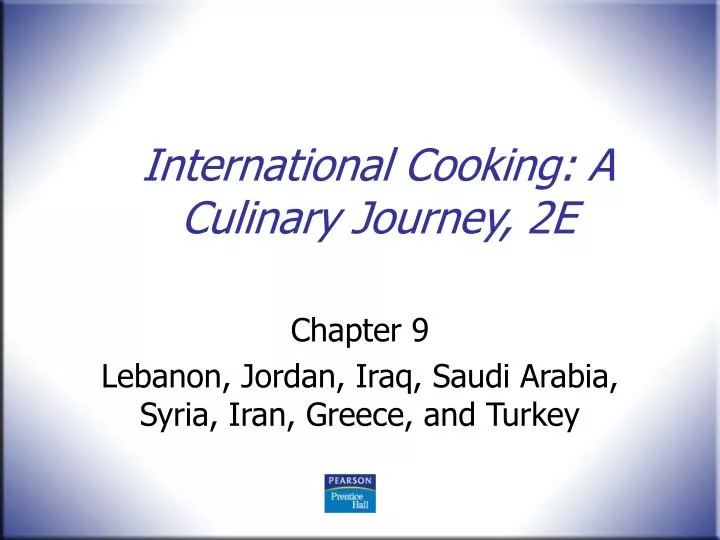 international cooking a culinary journey 2e