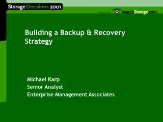 Building a Backup &amp; Recovery Strategy