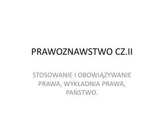 PRAWOZNAWSTWO CZ.II